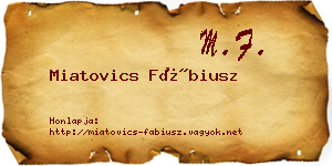 Miatovics Fábiusz névjegykártya